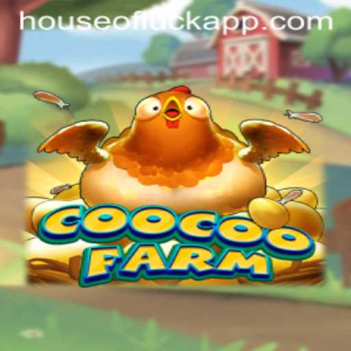 Discover the Enchanting World of CooCooFarm: Enter the House of Luck