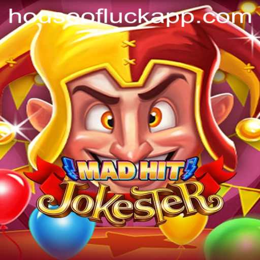 Unravel the Exciting World of MadHitJokester: Explore the HOUSE OF LUCK