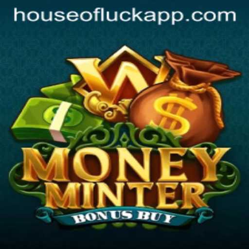 Exploring the Thrills of MoneyMinterBonusBuy in the House of Luck