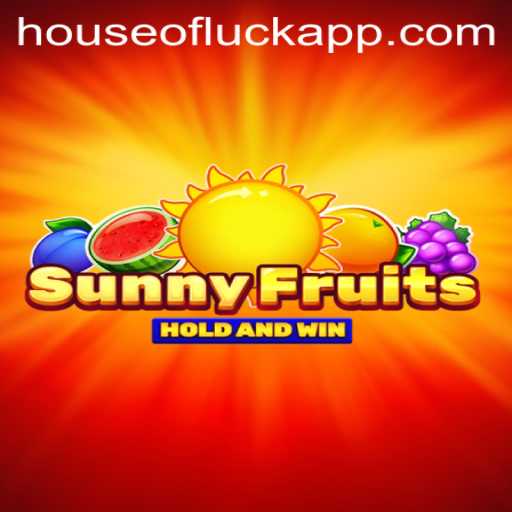 SunnyFruits - Enter the House of Luck